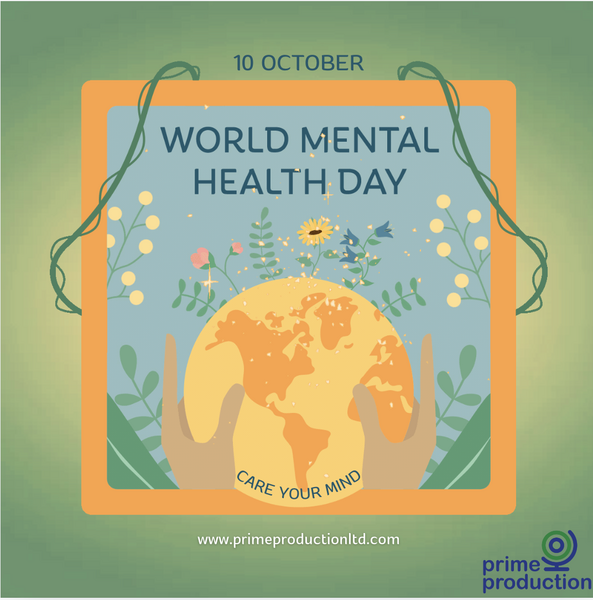 prime production - Mental Health Day